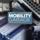 TR-Mobility-Garage-Featured-Image-EP6-3Es